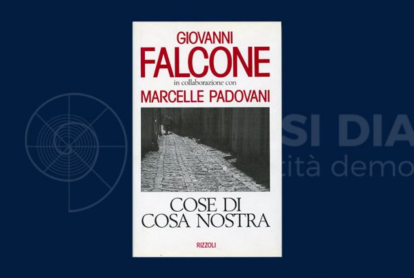 Cose di Cosa Nostra: la Mafia vista da dentro, nel nome dello Stato