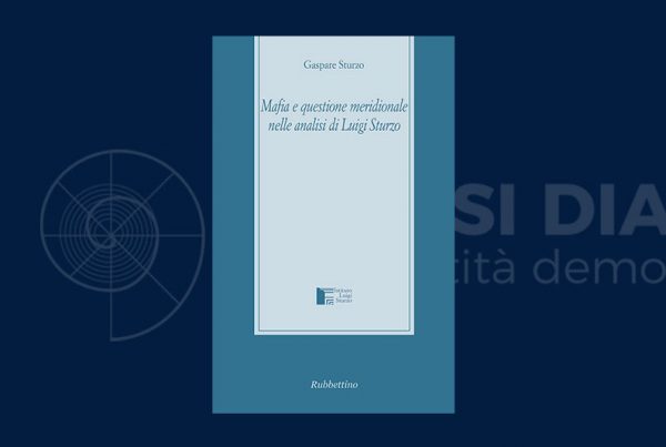 Gaspare Sturzo: Mafia e questione meridionale nelle analisi di Luigi Sturzo
