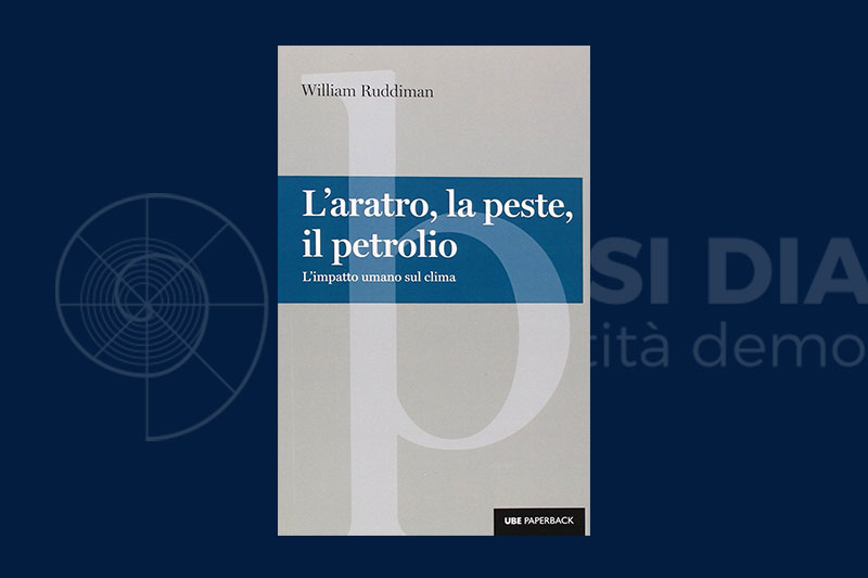 L'impatto umano sul clima secondo William Ruddiman (di Luca Menichetti)